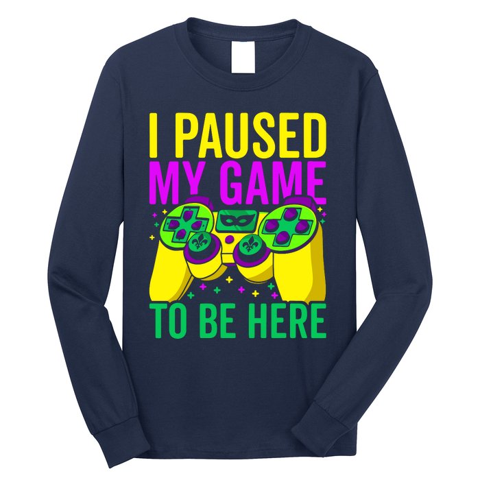 I Paused My Game To Be Here Video Game Beads Mardi Gras Long Sleeve Shirt