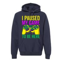 I Paused My Game To Be Here Video Game Beads Mardi Gras Premium Hoodie