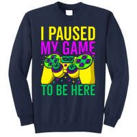 I Paused My Game To Be Here Video Game Beads Mardi Gras Tall Sweatshirt