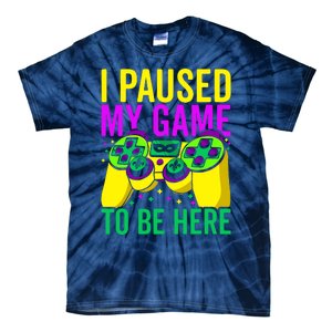 I Paused My Game To Be Here Video Game Beads Mardi Gras Tie-Dye T-Shirt