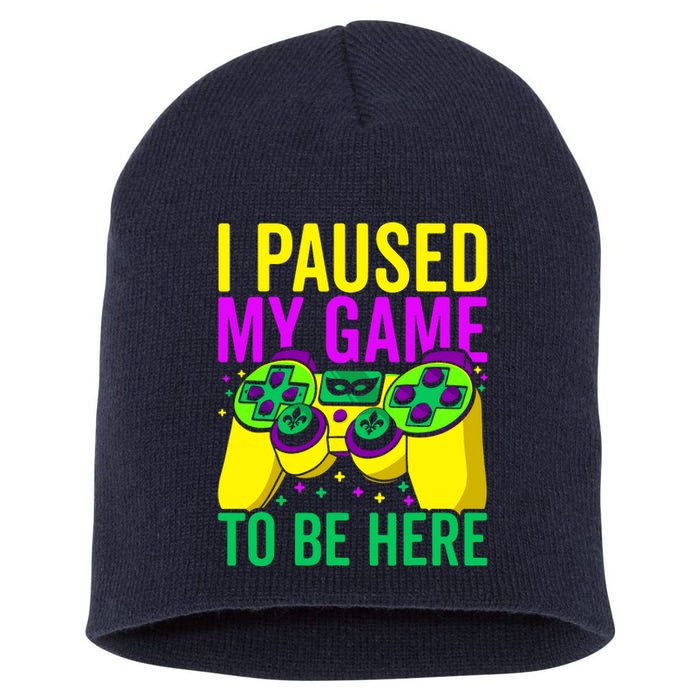 I Paused My Game To Be Here Video Game Beads Mardi Gras Short Acrylic Beanie