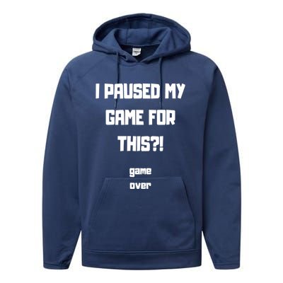 I Paused My Game For This?! Gift Performance Fleece Hoodie