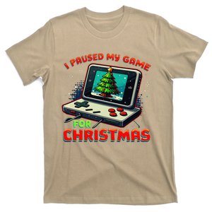 I Paused My Game For Christmas Funny Christmas Gamer Gift T-Shirt