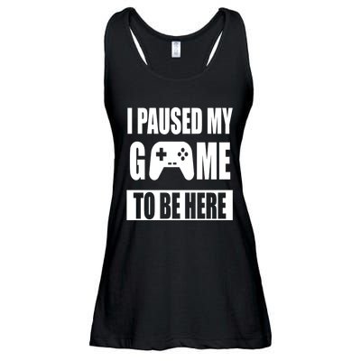 I Paused My Game To Be Here Ladies Essential Flowy Tank