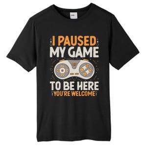 I Paused My Game To Be Here Retro Gaming Humor Funny Gamer Tall Fusion ChromaSoft Performance T-Shirt