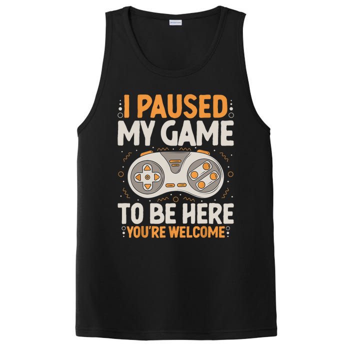 I Paused My Game To Be Here Retro Gaming Humor Funny Gamer PosiCharge Competitor Tank