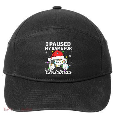 I Paused My Game For Christmas Boy Gamer Gaming Controller 7-Panel Snapback Hat