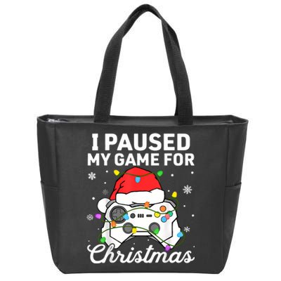 I Paused My Game For Christmas Boy Gamer Gaming Controller Zip Tote Bag