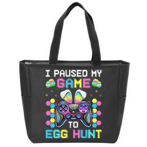 I Paused My Game To Egg Hunt Easter Funny Gamer Zip Tote Bag