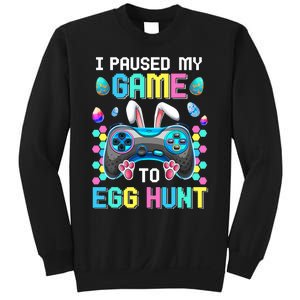 I Paused My Game To Egg Hunt Easter Funny Gamer Sweatshirt