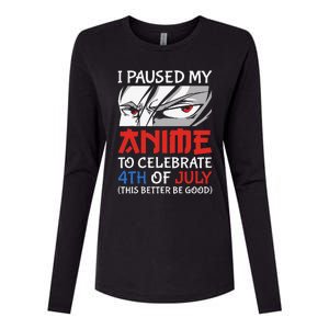 I Paused My Anime To Celebrate 4th Of July Funny 4th Of July Womens Cotton Relaxed Long Sleeve T-Shirt