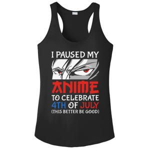 I Paused My Anime To Celebrate 4th Of July Funny 4th Of July Ladies PosiCharge Competitor Racerback Tank