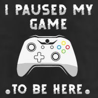 I Paused My Game to Be Here funny sayings Beanie
