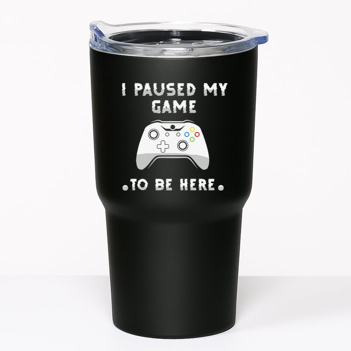 I Paused My Game to Be Here funny sayings Tumbler