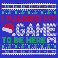 I Paused My Game To Be Here Christmas Gamer Ugly Gift Visor