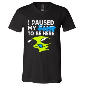 I Paused My Flug To Be Here V-Neck T-Shirt