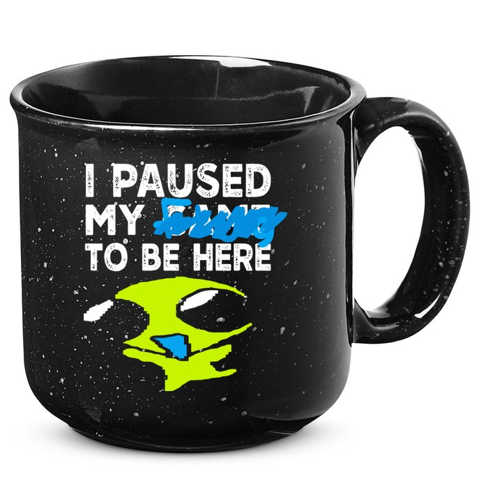 I Paused My Flug To Be Here 15oz Campfire Ceramic Mug