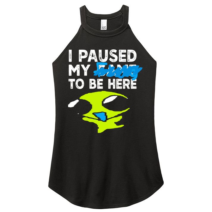 I Paused My Flug To Be Here Women's Perfect Tri Rocker Tank