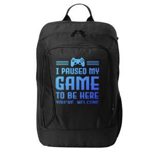 I Paused My Game To Be Here Funny Game Lovers Retro Gift City Backpack