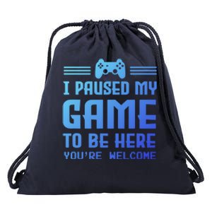 I Paused My Game To Be Here Funny Game Lovers Retro Gift Drawstring Bag