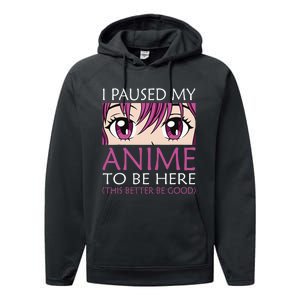 I Paused My Anime To Be Here Kawaii Otaku Performance Fleece Hoodie