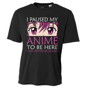 I Paused My Anime To Be Here Kawaii Otaku Cooling Performance Crew T-Shirt