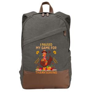 I Paused My Game For Thanksgiving Gamer Turkey Cotton Canvas Backpack