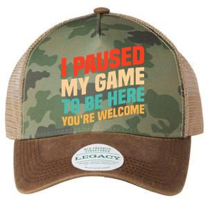 I Paused My Game To Be Here YouRe Welcome Funny Retro Gamer Gift Legacy Tie Dye Trucker Hat