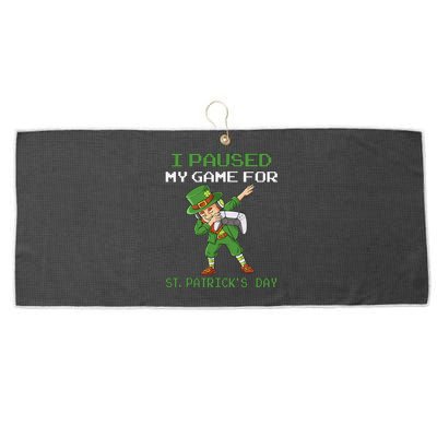 I Paused My Game For St Patricks Day Dabbing Leprechaun Large Microfiber Waffle Golf Towel