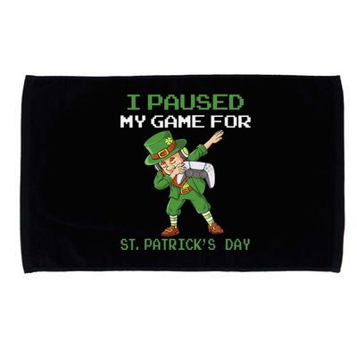 I Paused My Game For St Patricks Day Dabbing Leprechaun Microfiber Hand Towel