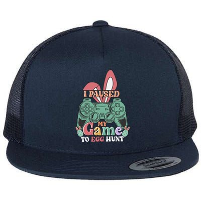 I Paused My Game To Egg Hunt Easter Funny Gamer Boys Kids Flat Bill Trucker Hat