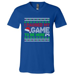 I Paused My Game To Be Here Christmas Gamer Ugly Great Gift V-Neck T-Shirt