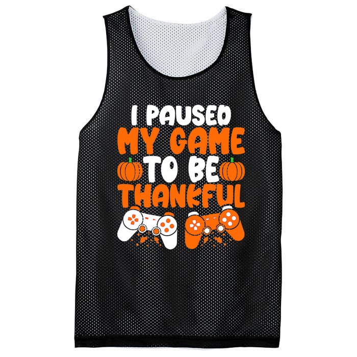 I Paused My Game To Be Thankful Video Gamer Thanksgiving Mesh Reversible Basketball Jersey Tank