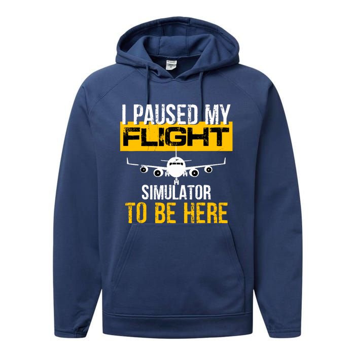 I Paused My Flight Simulator To Be Here To Best Pilot Performance Fleece Hoodie