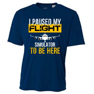 I Paused My Flight Simulator To Be Here To Best Pilot Cooling Performance Crew T-Shirt