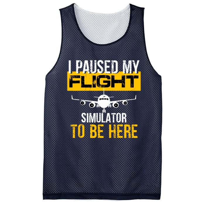 I Paused My Flight Simulator To Be Here To Best Pilot Mesh Reversible Basketball Jersey Tank