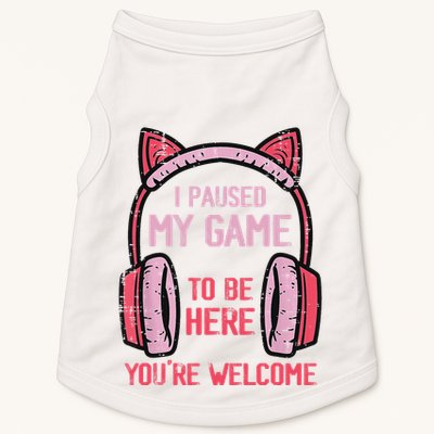 I Paused My Game To Be Here YouRe Welcome Retro Gamer Doggie Tank