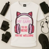 I Paused My Game To Be Here YouRe Welcome Retro Gamer Cooling Performance Crew T-Shirt