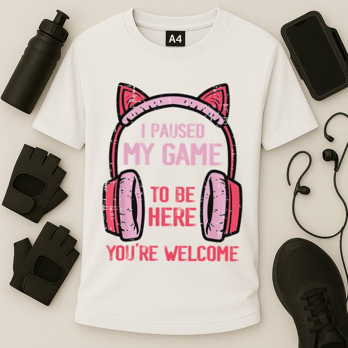 I Paused My Game To Be Here YouRe Welcome Retro Gamer Cooling Performance Crew T-Shirt