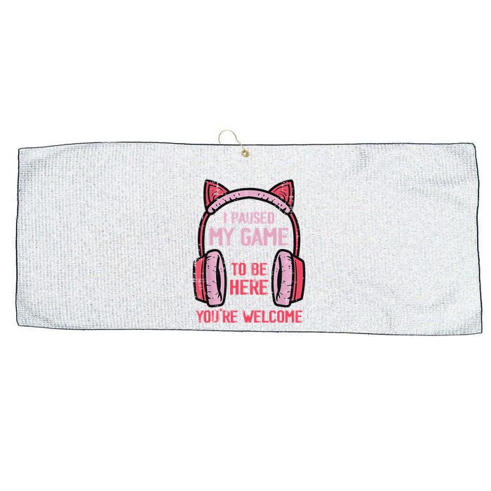 I Paused My Game To Be Here YouRe Welcome Retro Gamer Large Microfiber Waffle Golf Towel