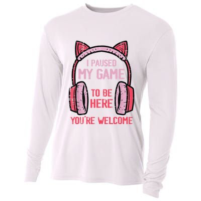 I Paused My Game To Be Here YouRe Welcome Retro Gamer Cooling Performance Long Sleeve Crew