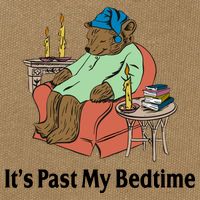 Its Past My Bedtime Funny Bear Cotton Canvas Backpack