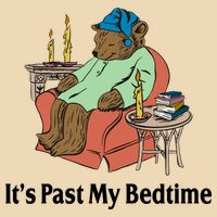 Its Past My Bedtime Funny Bear Zip Tote Bag