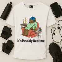 Its Past My Bedtime Funny Bear Cooling Performance Crew T-Shirt