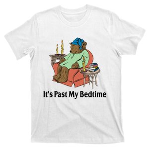 Its Past My Bedtime Funny Bear T-Shirt