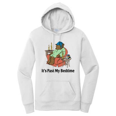 Its Past My Bedtime Funny Bear Women's Pullover Hoodie