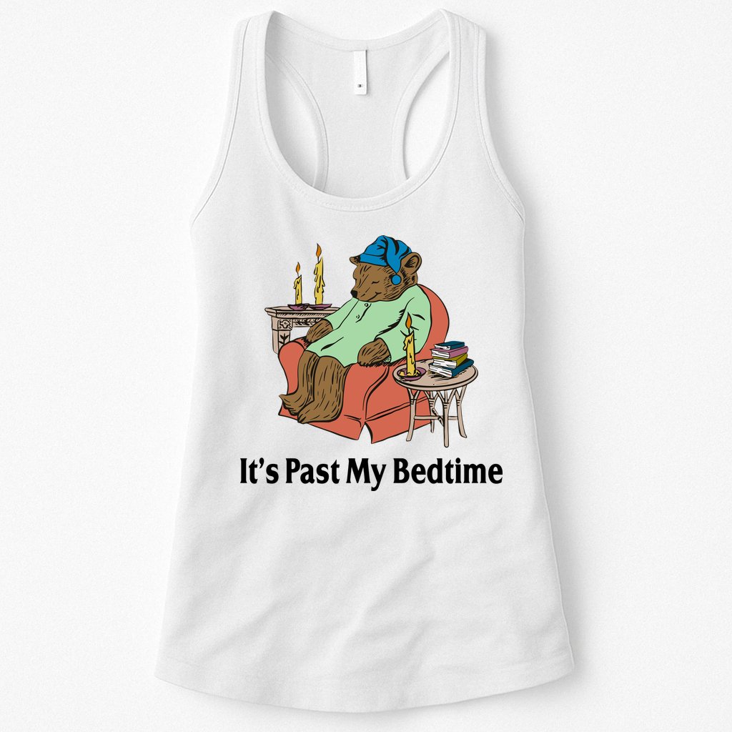 Its Past My Bedtime Funny Bear Womens Tank Top