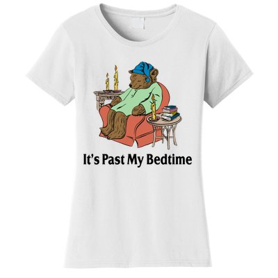 Its Past My Bedtime Funny Bear Women's T-Shirt