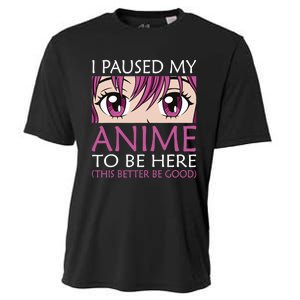 I Paused My Anime To Be Here - Kawaii Otaku - Cooling Performance Crew T-Shirt