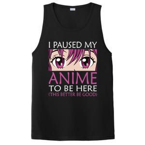 I Paused My Anime To Be Here - Kawaii Otaku - PosiCharge Competitor Tank